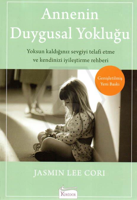 Annenin Duygusal Yokluğu