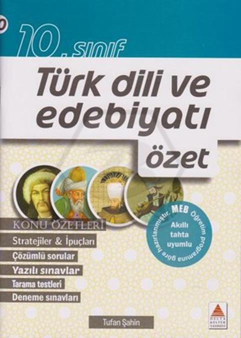 10.Sınıf Türk Dili ve Edebiyatı Özet