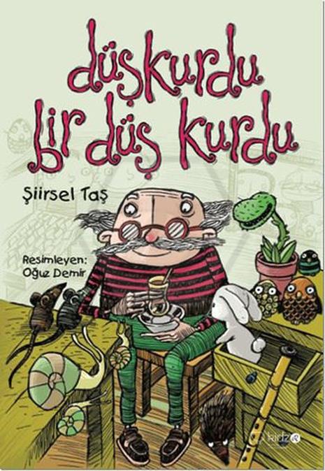Düşkurdu Bir Düş Kurdu 