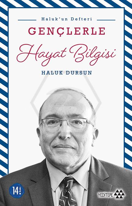 Haluk un Defteri Gençlerle Hayat Bilgisi