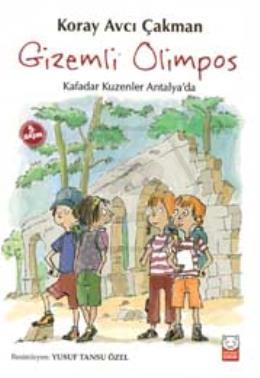 Gizemli Olimpos - Kafadar Kuzenler Antalya da