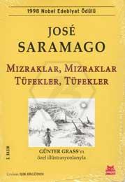 Mızraklar, Mızraklar Tüfekler, Tüfekler