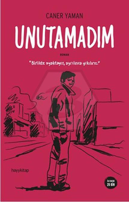 Unutamadım