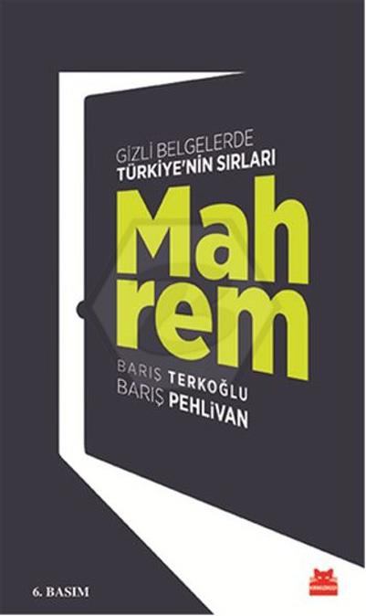 Mahrem (Gizli Belgelerde Türkiye nin Sırları)