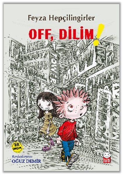 Off, Dilim!