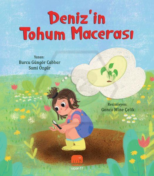 Deniz’in Tohum Macerası