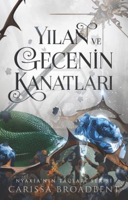 Yılan ve Gecenin Kanatları - Ciltli