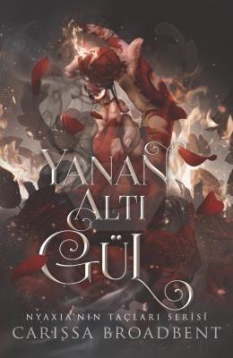 Yanan Altı Gül