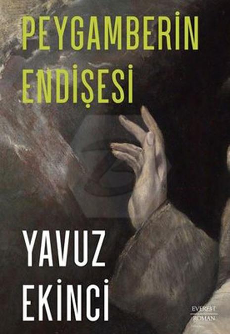Peygamberin Endişesi
