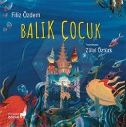 Balık Çocuk