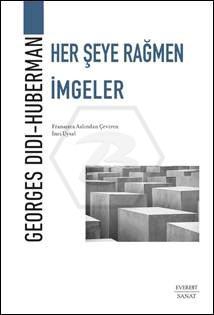 Her Şeye Rağmen İmgeler