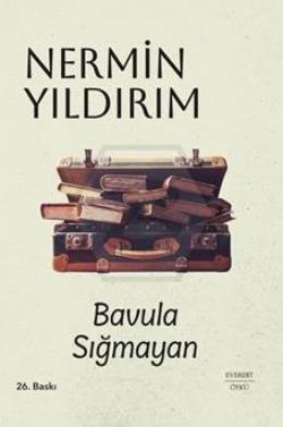 Bavula Sığmayan - Ciltli