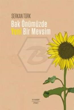 Bak Önümüzde Yeni Bir Mevsim
