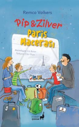 Pip & Zilver: Paris Macerası