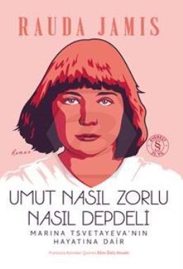 Umut Nasıl Zorlu Nasıl Depdeli