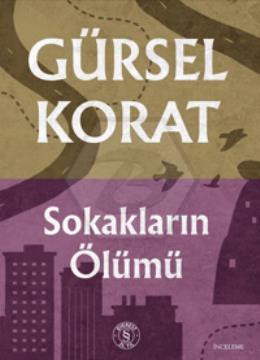 Sokakların Ölümü