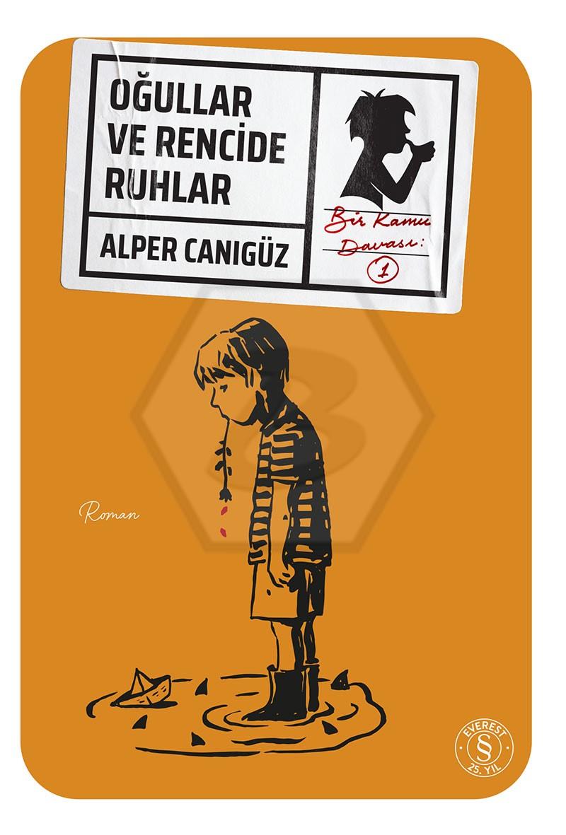 Oğullar ve Rencide Ruhlar