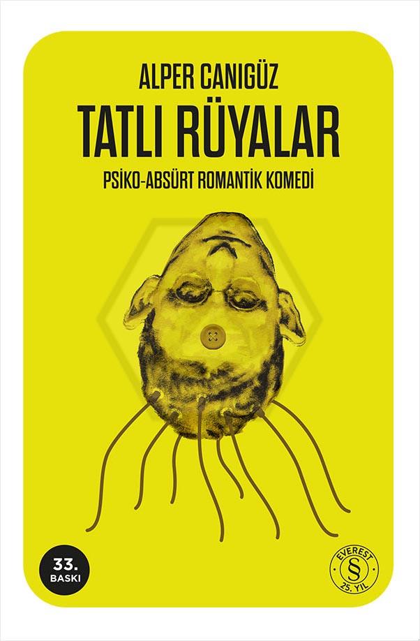 Tatlı Rüyalar - Psiko-Absürt Romantik Komedi