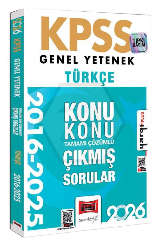 2026 KPSS Genel Yetenek Türkçe 2016-2026 Konu Konu Tamamı Çözümlü Çıkmış Sorular