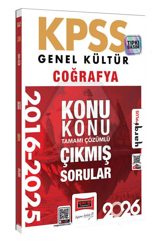 2026 KPSS Genel Kültür Coğrafya 2016-2026 Konu Konu Tamamı Çözümlü Çıkmış Sorular