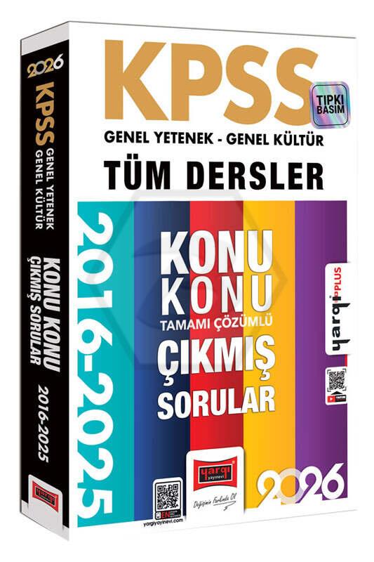 2026 KPSS GK-GY Tüm Dersler Tamamı Çözümlü 10 Yıl Çıkmış Sorular (2016-2025)