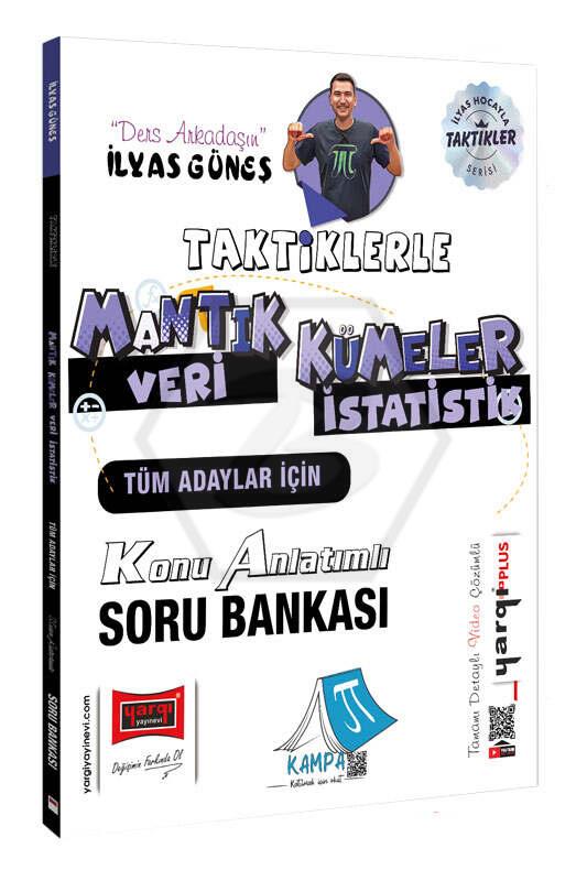 2026 Tüm Adaylar İçin Taktiklerle Mantık Kümeler Konu Anlatımlı Soru Bankası