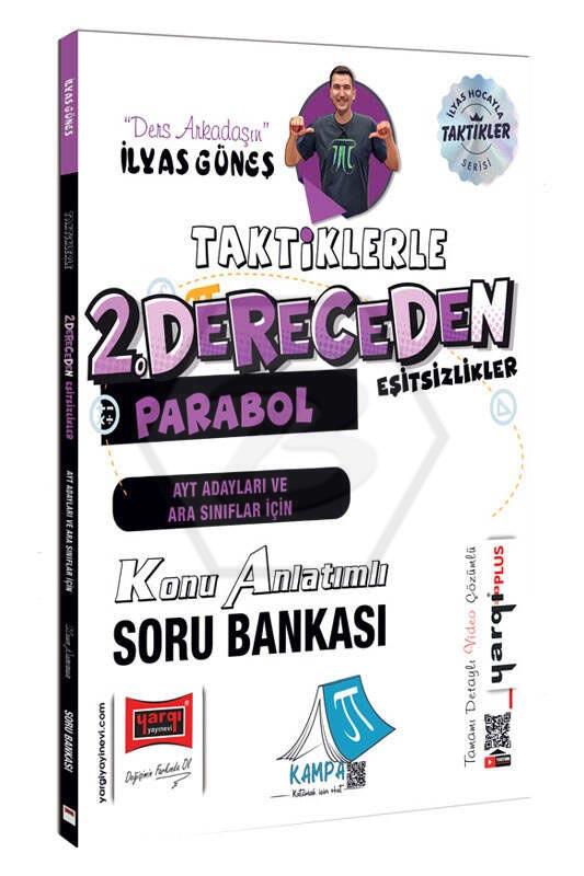 2026 AYT Adayları ve Ara Sınıflar İçin Taktiklerle 2.Dereceden Eşitsizlikler Parabol Konu Anlatımlı Soru Bankası