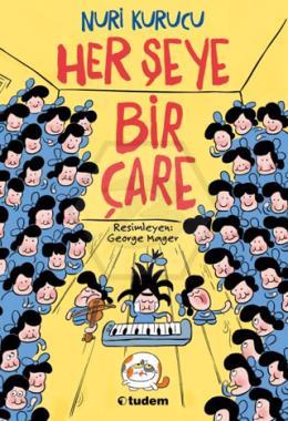 Her Şeye Bir Çare
