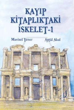 Kayıp Kitaplıktaki İskelet - 1