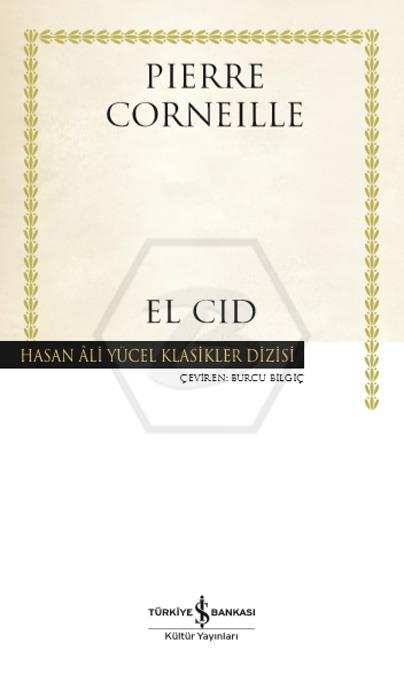 El Cid - Hasan Âli Yücel Klasikleri -