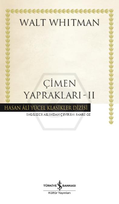 Çimen Yaprakları - II - (Ciltli) - Hasan Âli Yücel Klasikleri-