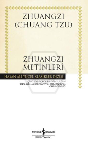 Zhuangzi Metinleri – Ciltli - Hasan Âli Yücel Klasikleri