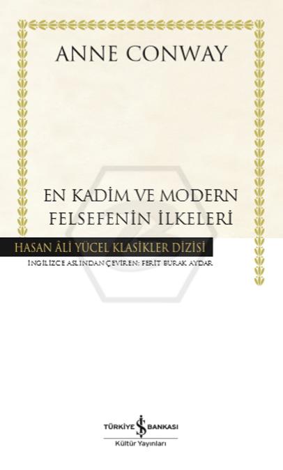 En Kadim Ve Modern Felsefenin İlkeleri - Hasan Âli Yücel Klasikleri -