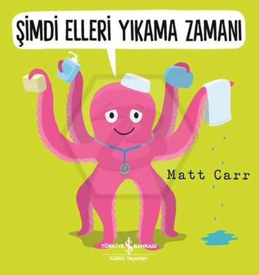 Şimdi Elleri Yıkama Zamanı
