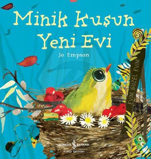 Minik Kuşun Yeni Evi