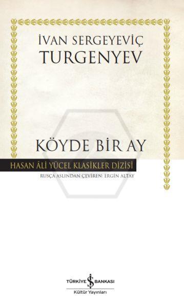 Köyde Bir Ay - K.Kapak - Hasan Âli Yücel Klasikleri - 