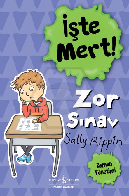 İşte Mert! – Zor Sinav – Zaman Yönetimi