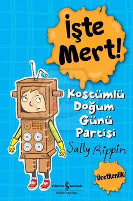 İşte Mert - Kostümlü Doğum Günü Partisi