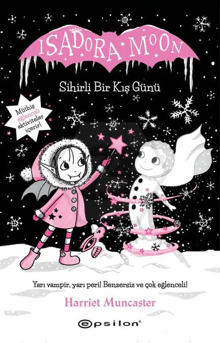 Isadora Moon Sihirli Bir Kış Günü