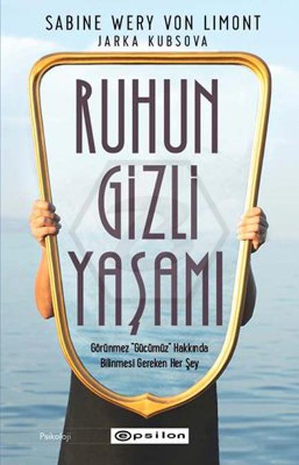 Ruhun Gizli Yaşamı