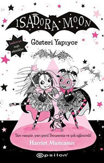 Isadora Moon 9 Gösteri Yapıyor