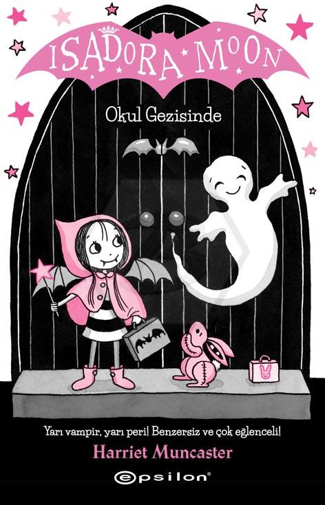 Isadora Moon Okul Gezisinde