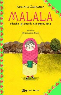 Malala - Okula Gitmek İsteyen Kız