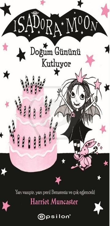 Isadora Moon 4  Doğum Gününü Kutluyor - Karton Kapak