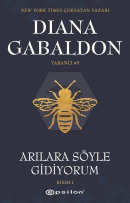 Arılara Söyle Gidiyorum (Kısım 1) Yabancı #9