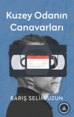 Kuzey Odanın Canavarları