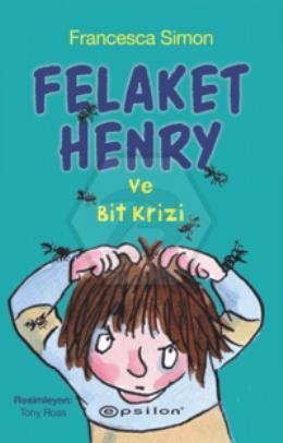 Felaket Henry ve Bit Krizi