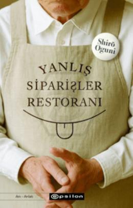 Yanlış Siparişler Restoranı