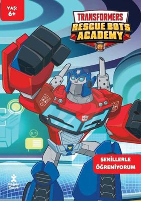 Transformers Rescue Bots Academy Şekillerle Öğreniyorum