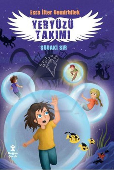 Yeryüzü Takımı 3 - Sudaki Sır